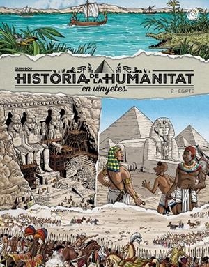 Història de la humanitat en vinyetes 2. Egipte | 9788418510960 | Quim Bou