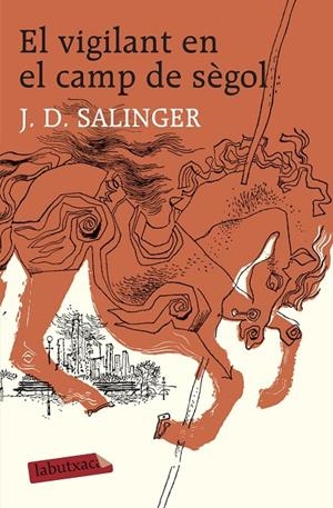 El vigilant en el camp de sègol | 9788496863217 | J.D. Salinger