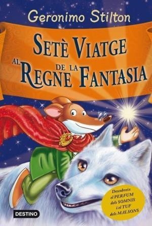 Setè viatge al regne de la fantasia | 9788499328850 | Stilton, Geronimo