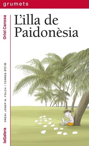 L illa de Paidonèsia B | 9788424664671 | Oriol Canosa