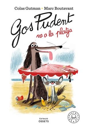 Gos Pudent va a la platja | 9788418187841 | Gutman, Colas / Boutavant, Marc