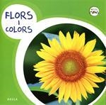 Flors i colors | 9788447922413 | Boza Beltran, Sheila / Esteller Llopis, Gemma / Martínez Alonso, Berta / Muntané Jiménez, Vanessa / 