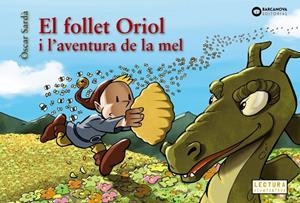 El follet Oriol i l aventura de la mel | 9788448952129 | Sardà, Òscar