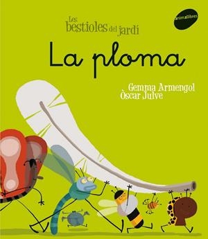 Les bestioles del jardí 6 | 9788496726611 | Armengol i Morell, Gemma / Julve Gil, Òscar