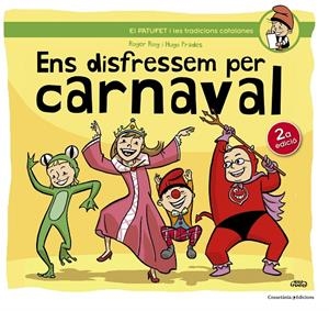 Ens disfressem per carnaval | 9788490342145 | Roig César, Roger