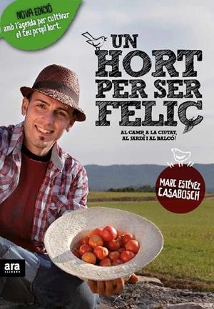 Un hort per ser feliç. | 9788416915231 | Marc Casabosch