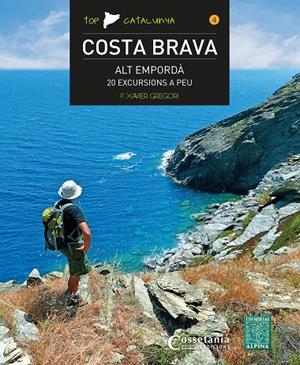 Alt Empordà 20 excursions a peu | 9788490346525 | Gregori, Francesc Xavier