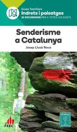 Senderisme a Catalunya | 9788480907200 | Llusa Roca, Josep