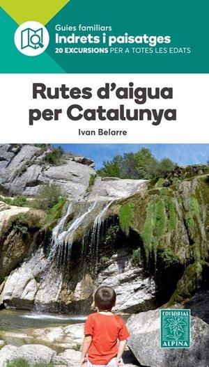 Rutes d aigua per Catalunya | 9788480907484 | IVAN BELARRE