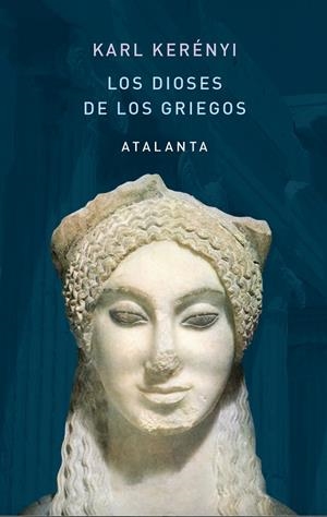Los dioses de los griegos | 9788412213034 | Kerényi, Karl