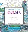 El arte de colorear. Calma | 9788415618362 | Porter, Angela