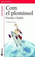 Com el plomissol | 9788424695019 | Joana Raspall