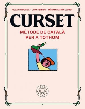 CURSET. Mètode de català per a tothom. NOVA EDICIÓ | 9788418733109 | Ferrús, Joan / Martin Lloret, Míriam