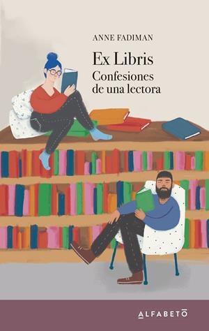 Ex Libris. Confesiones de una lextora | 9788494994227 | Fadiman, Anne