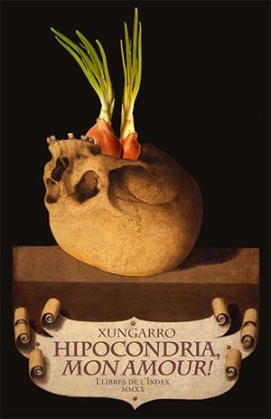 Hipocondria, mon amour! | 9788412176803 | Xungarro