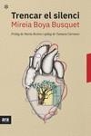 Trencar el silenci | 9788417804282 | Mireia Boya Busquets