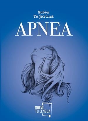 Apnea | 9788494398964 | Rubén Tejerina