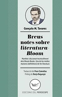 Breus notes sobre literatura Bloom | 9788494440984 | Gonçalo M. Tavares