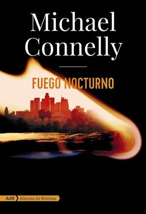 Fuego nocturno | 9788413620572 | Michaek Connelly