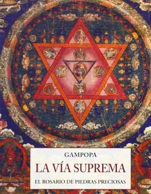 La vía suprema | 9788497168816 | Gampopa
