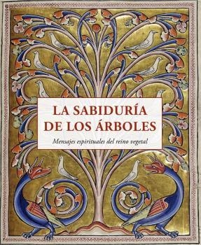 La sabiduría de los árboles | 9788497163040 | VV.AA.