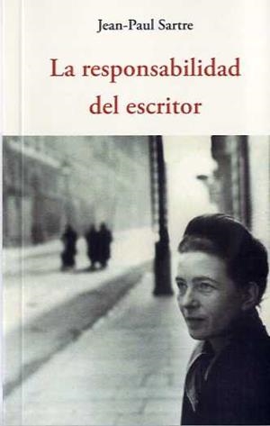 La responsabilidad del escritor | 9788497169905 | Jean Paul Sartre