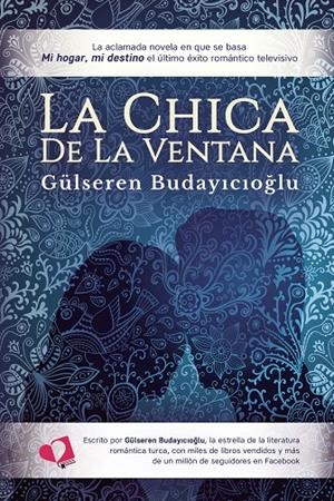 La chica de la ventana | 9788418412820 | Gülseren Budayicioglu