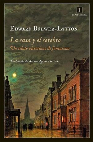 La casa y el cerebro | 9788415979029 | Bulwer-Lytton, Edward