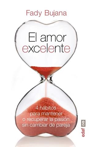 El amor excelente | 9788441435049 | Bujana, Fady