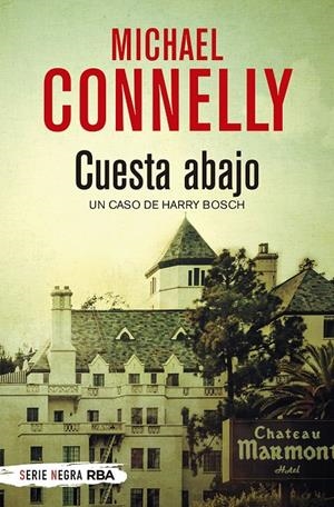 Cuesta abajo | 9788491870579 | Connelly Michael