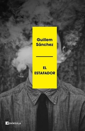 El estafador | 9788499429755 | Sánchez, Guillem