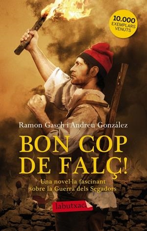 Bon cop de falç! | 9788499306087 | Ramon Gasch, Andreu Gonzálezl