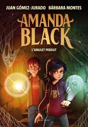 Amanda Black 2 - L'amulet perdut  | 9788418054334 | Gómez-Jurado, Juan / Montes, Bárbara