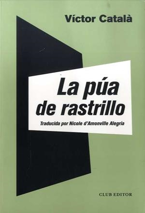 La púa de rastrillo | 9788473293150 | Català, Víctor