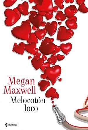 Melocotón loco | 9788408039068 | Maxwell, Megan