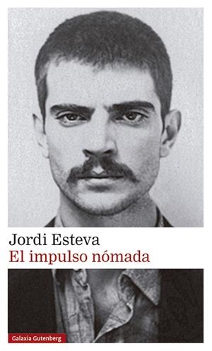 El impulso nómada | 9788418807480 | Esteva, Jordi
