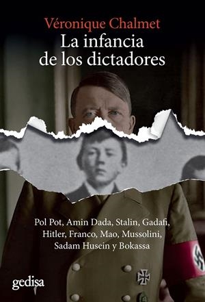 La infancia de los dictadores | 9788417835309 | Chalmet, Véronique