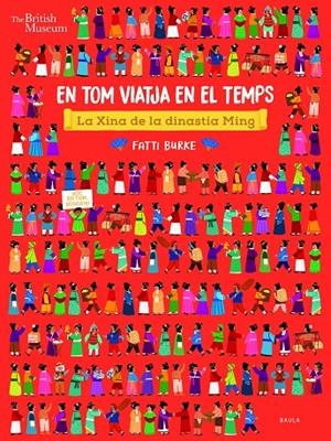 En Tom viatja en el temps. La Xina de la dinastia Ming | 9788447942756 | Nosy Crow Limited
