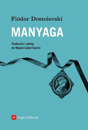 Manyaga | 9788418197932 | Dostoievski, Fiódor M.