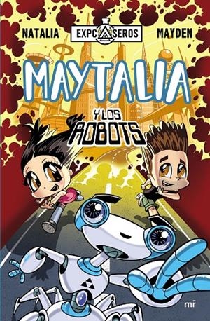 Maytalia y los robots | 9788427042407 | Mayden / Natalia