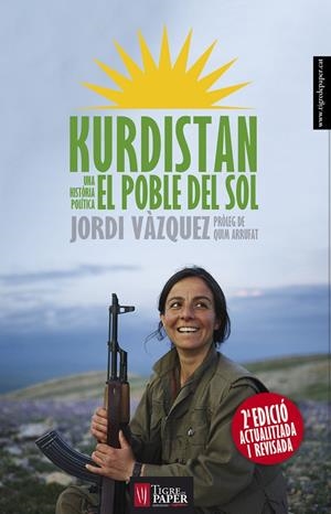 Kurdistan. El poble del sol | 9788494320545 | Jordi Vàzquez