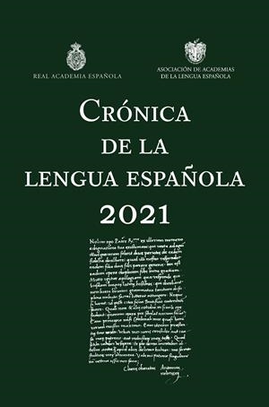 Crónica de la lengua española 2021 | 9788467064292 | Real Academia Española / Asociación de Academias de la Lengua Española
