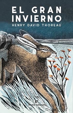 El gran invierno | 9788417800406 | Thoreau, Henry David