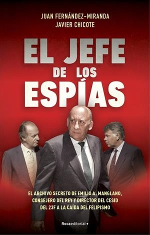 El jefe de los espías | 9788418870057 | Fernández-Miranda, Juan / Chicote Lerena, Javier