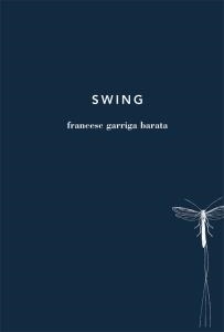 Swing | 9788494329418 | Garriga Barata, Francesc