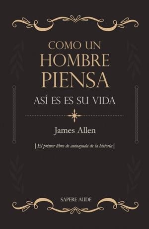 Como un hombre piensa, así es su vida | 9788418168635 | ALLEN, JAMES