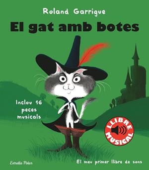El gat amb botes (Llibre musical) | 9788413890067 | Garrigue, Roland