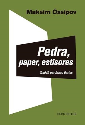 Pedra, paper, estisores | 9788473293266 | Óssipov, Maksim