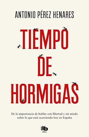 Tiempo de hormigas | 9788413142661 | Pérez Henares, Antonio