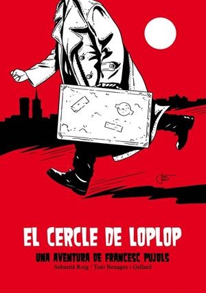El cercle de Loplop | 9788412435252 | Roig, Sebastià
